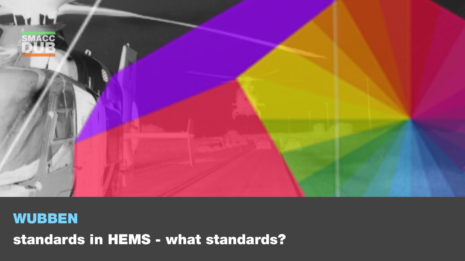 The Standards in Helicopter EMS (HEMS)