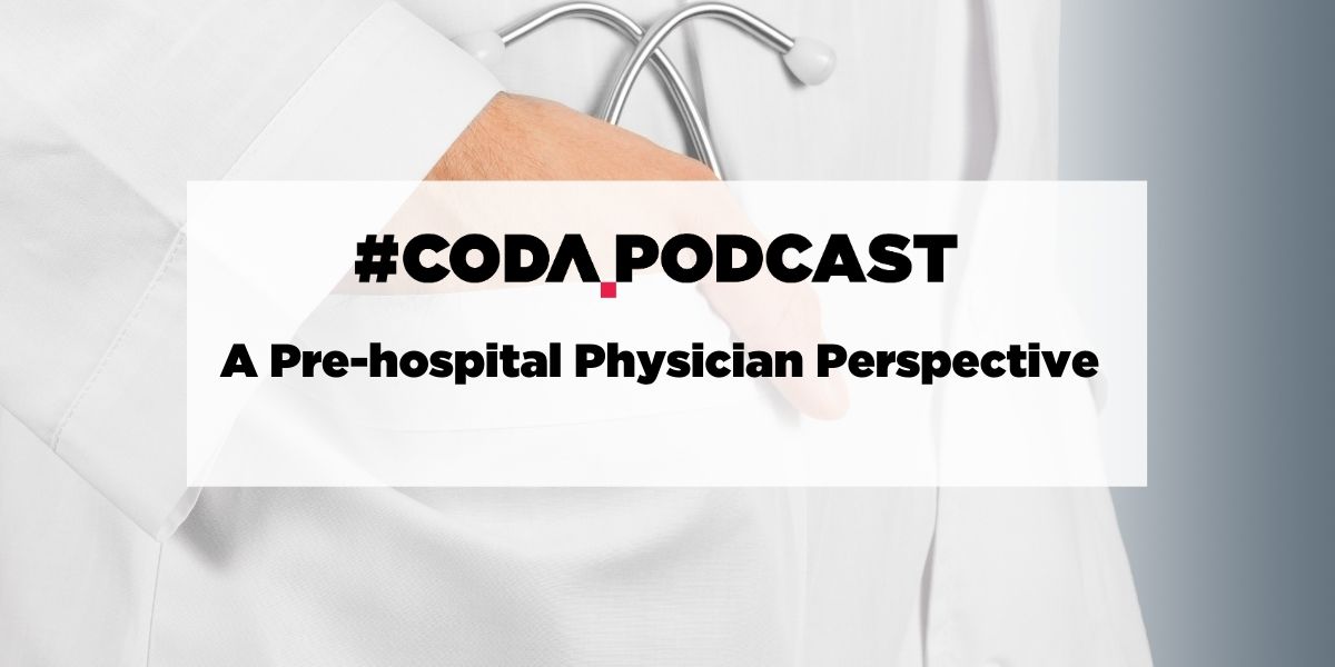 A Pre-hospital Physician Perspective David Anderson